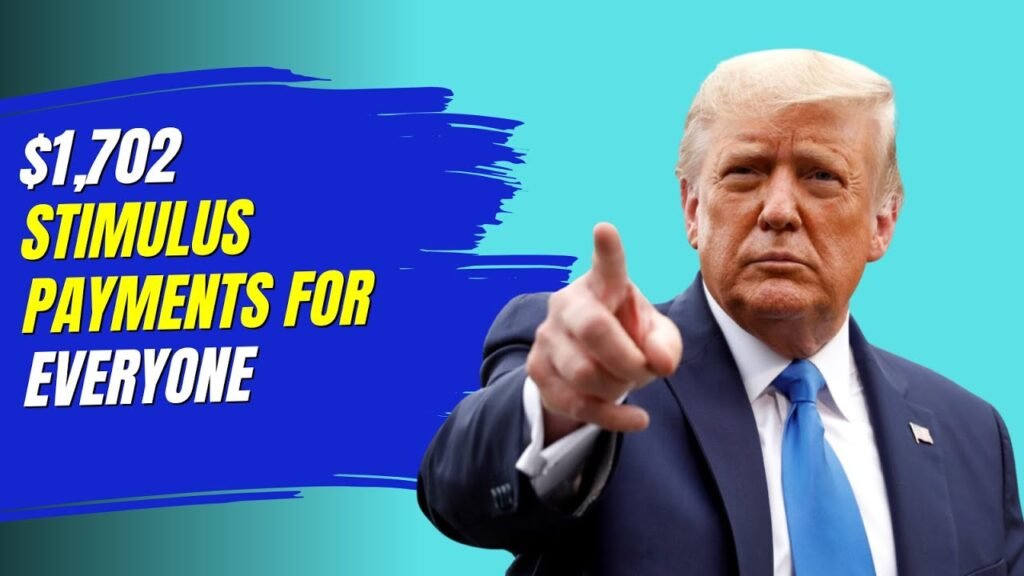 $1702 Stimulus Checks For October 2025 For Everyone – Full Payment Schedule